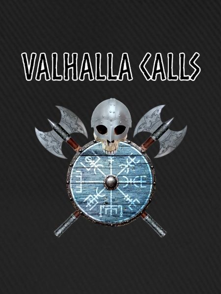 Valhalla ruft an