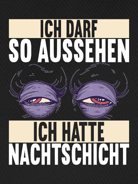 Nachtschicht Nachtdienst