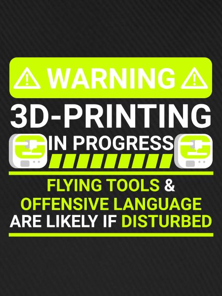 warning 3d printing in progress