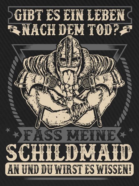 Meine Schildmaid
