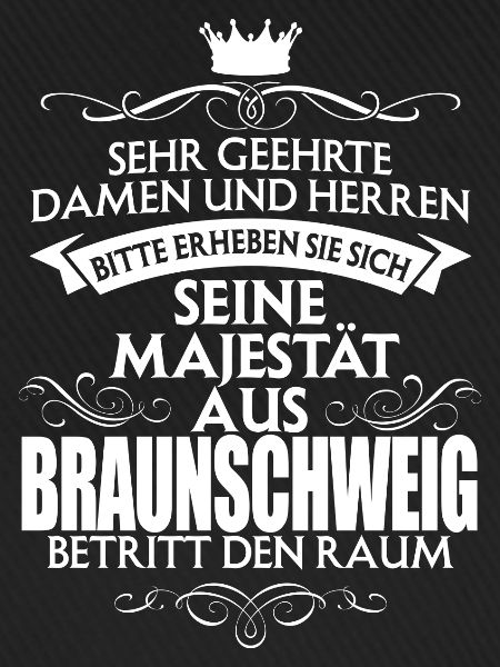 BRAUNSCHWEIG - Majestät