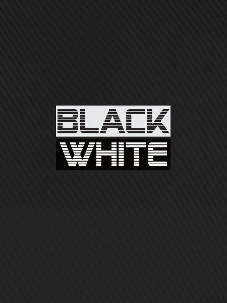 BLACK WHITE