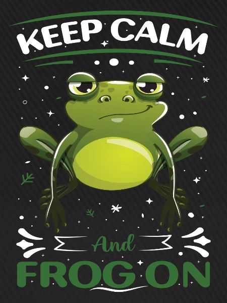 Keep Calm and Frog on