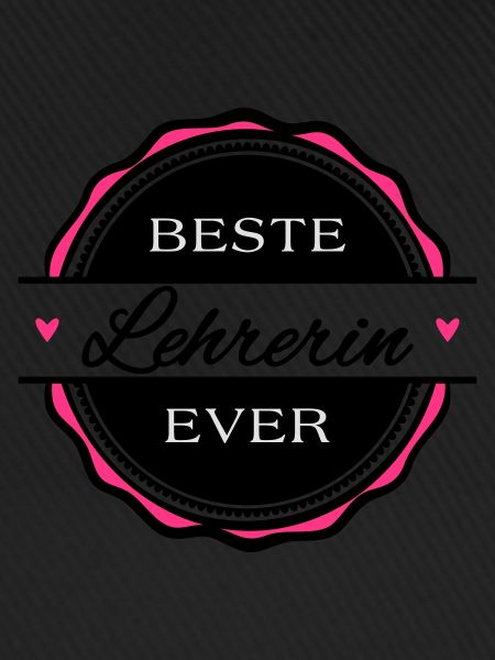 Beste Lehrerin ever
