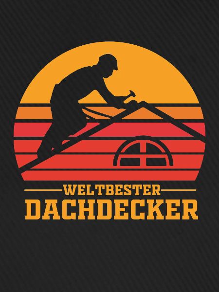 Dachdecker Dachdecker Dachdecker