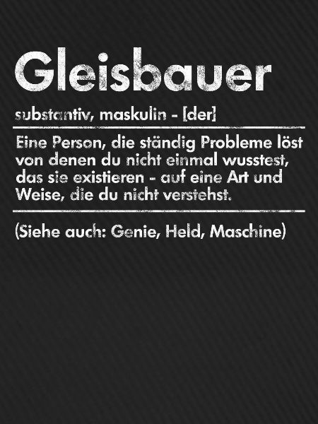 Gleisbauer Spruch