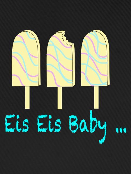 Eis Eis Baby