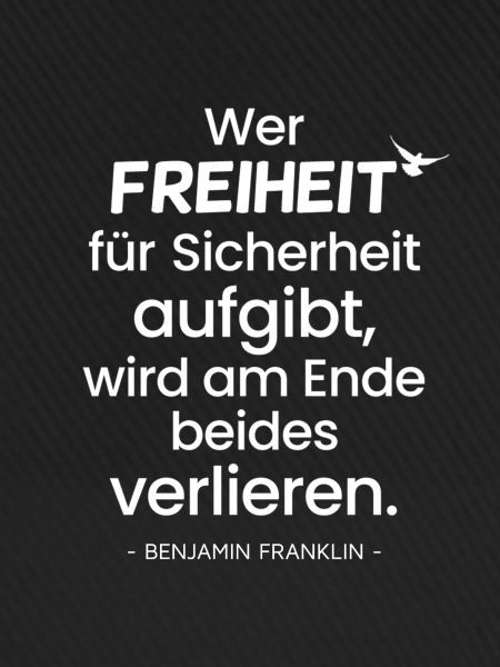 Freiheit Benjamin Franklin