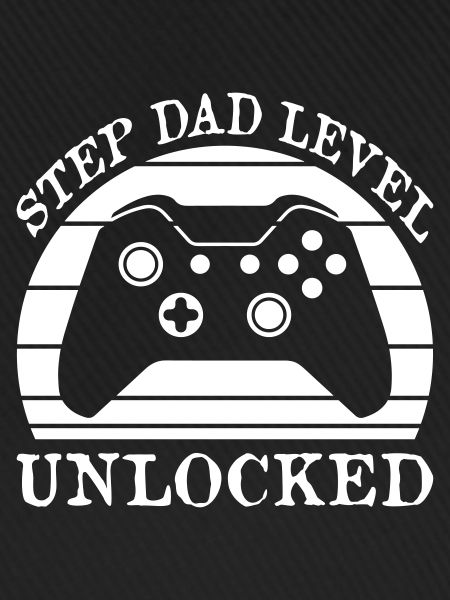Step Dad Level Unlocked