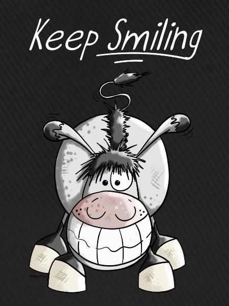 Keep Smiling Esel