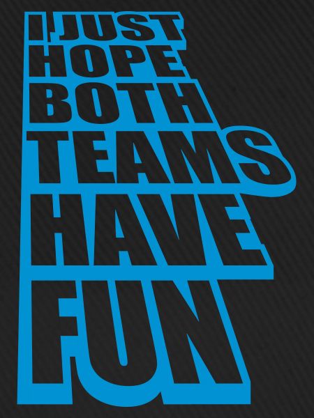 Both Teams Have Fun
