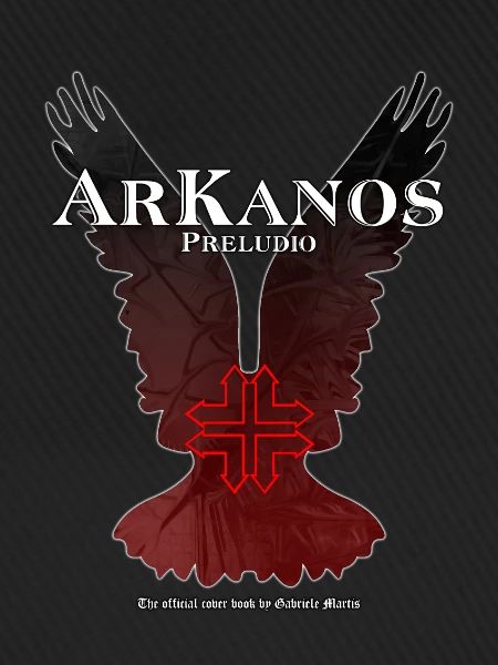 Arkanos Präludium