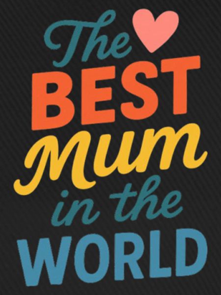 Die beste Mutter der Welt