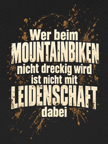 Mountainbiken – Dreck und Leidenschaft