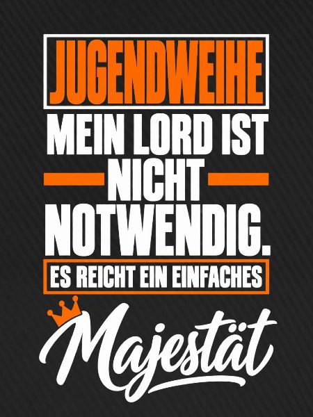 Jugendweihe Majestät mit Krone