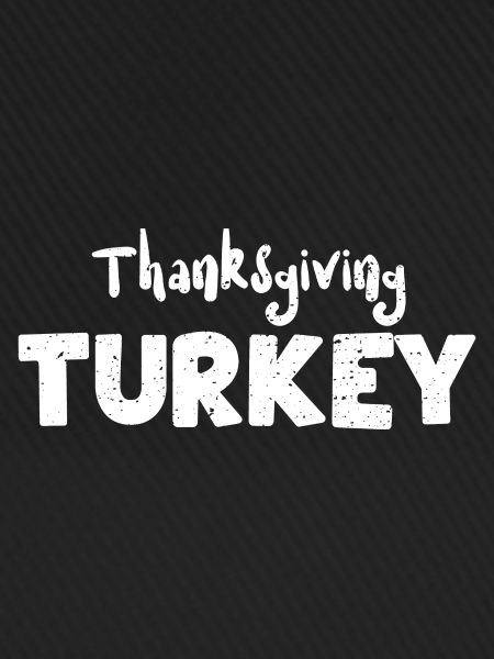 Thanksgiving Turkey - Thanksgiving