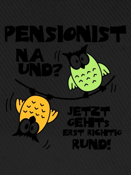 Eulen Pensionist - na und?