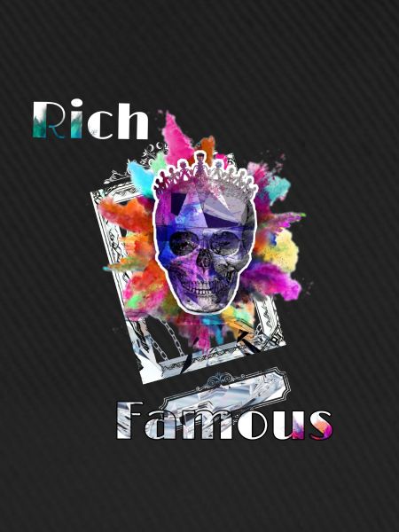 Rich and famous