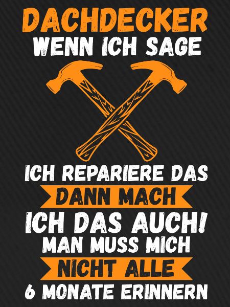 Dachdecker Beruf Dachdeckermeister Geschenk