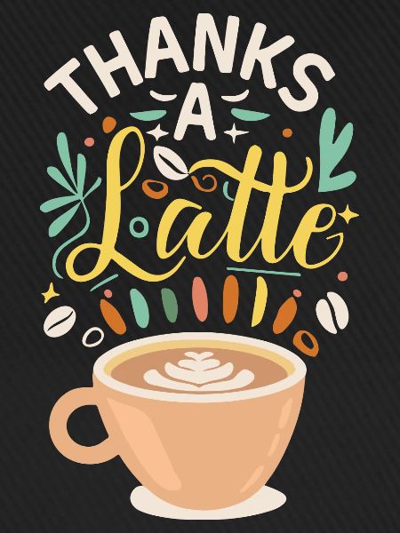 Thanks A Latte