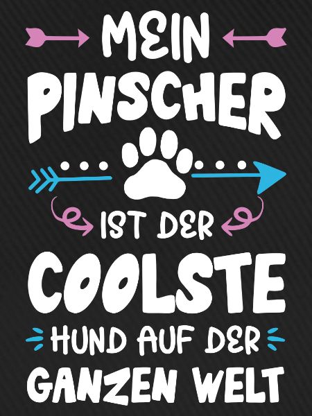 pinscher hund spruch