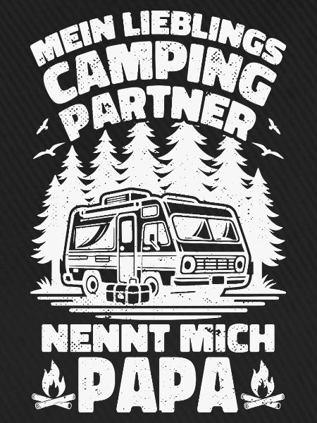 Lieblings Campingpartner Papa