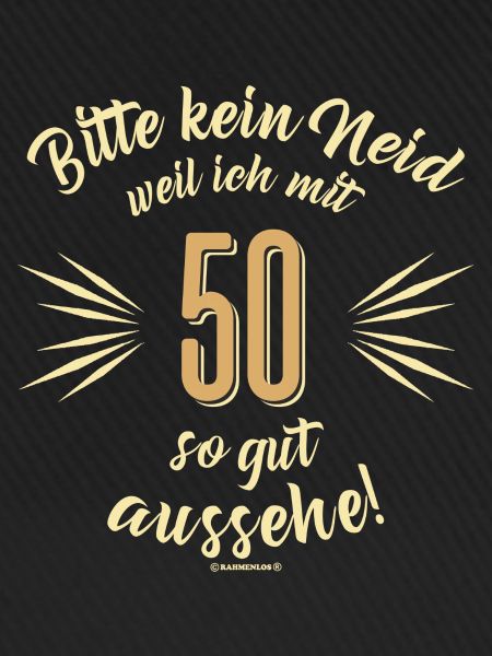 Bitte kein Neid 50