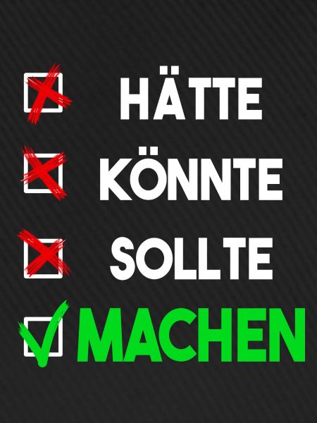Machen! Macher!
