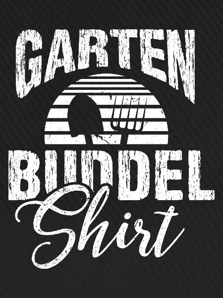 Garten Buddel Shirt Gärtner Gärtnerin