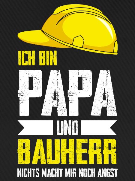 Bauherr Papa Baustelle Geschenk