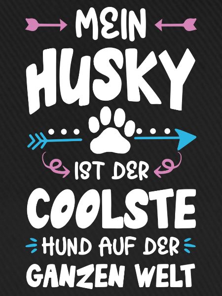 husky hund spruch