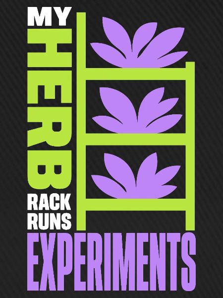 Kräuterregal – My Herb Rack Runs Experiments