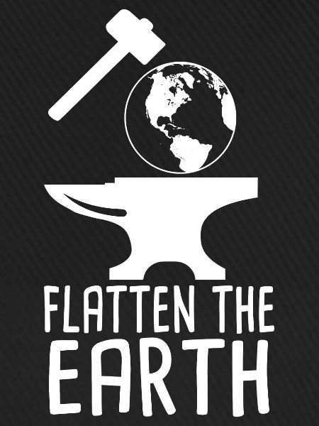 Flatten The Earth