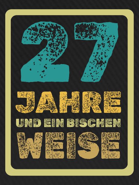 Weisheit 27