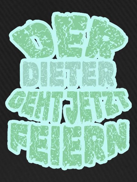 Dieter als Dieter