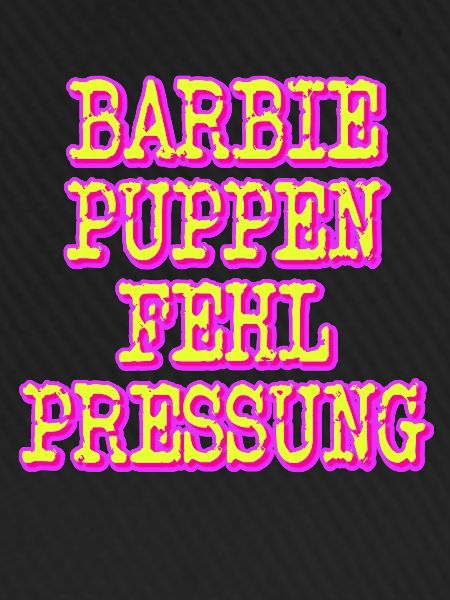 barbiepuppenfehlpressung hell