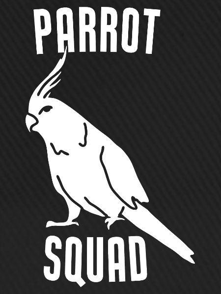 Parrot Squad Funny Parrot Lover