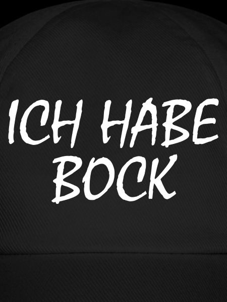 Ich habe bock