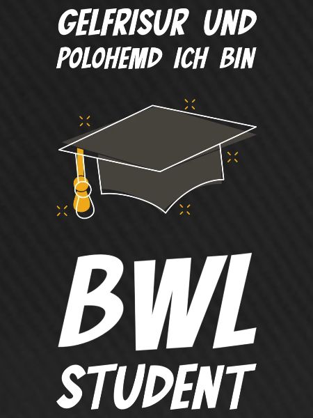 BWL Student Witziger Spruch