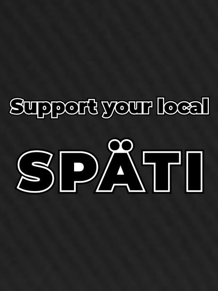 Support your local Späti