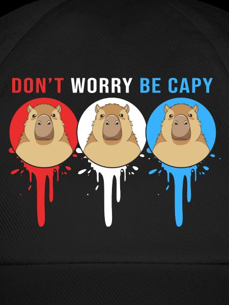 Dont Worry Be Cappy Capybara