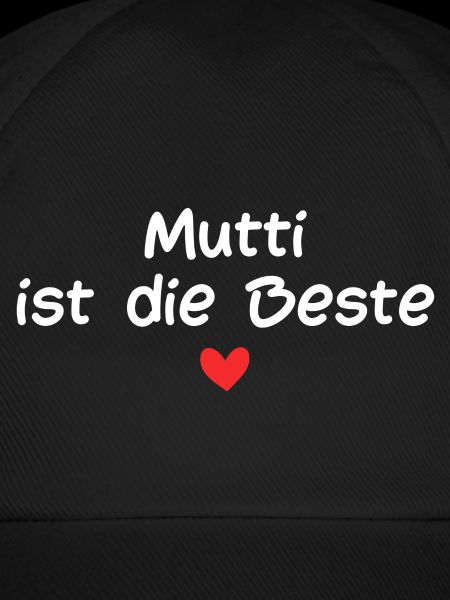 Mutti ist die Beste