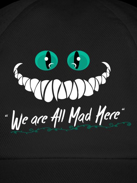 Wir sind alle Mad Here