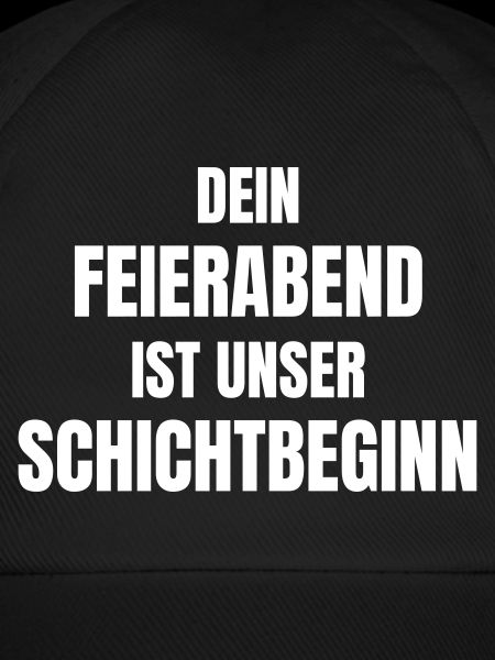 Dein Feierabend ist unser Schichtbeginn.