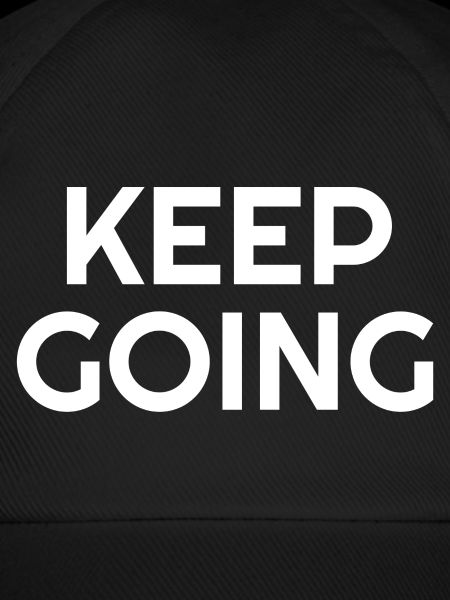 Keep Going - Motivierende Zitate