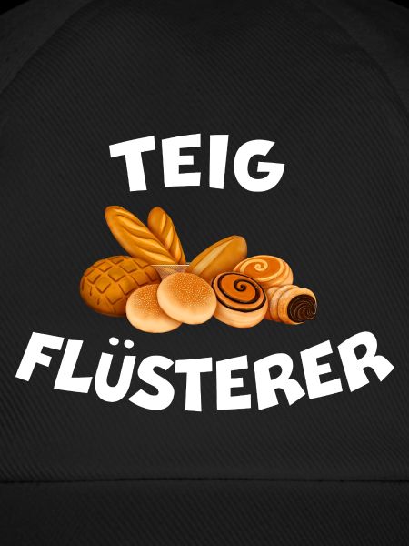 TEIGFLÜSTERER Bäcker Spruch Brot backen