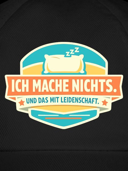 Nichts tun mit Leidenschaft