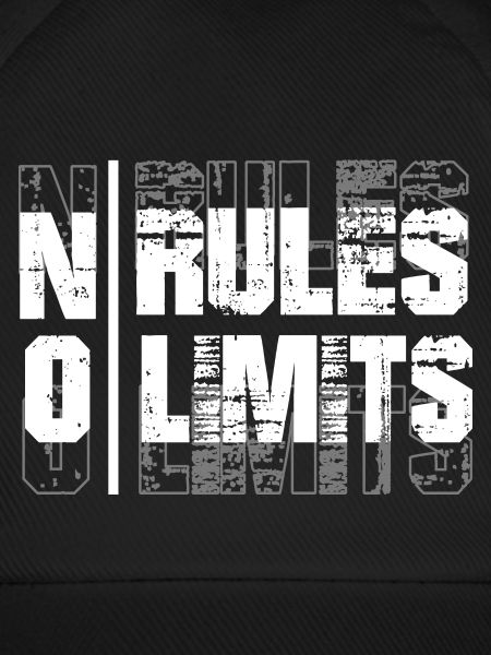 NO RULES NO LIMITS