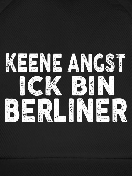Keene Angst Ick bin Berliner