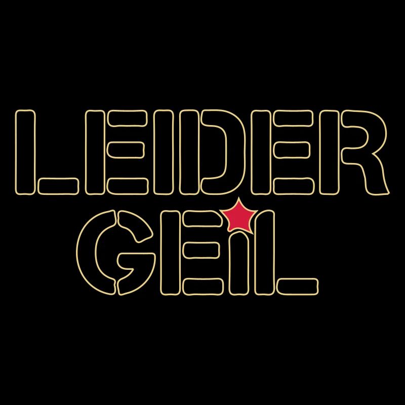 Leider Geil